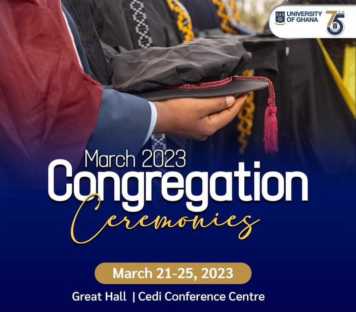 🎓UG MARCH 2023 CONGREGATION SCHEDULES GRADUATION LIST (LINK) RELEASED